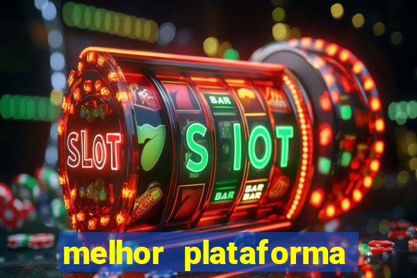 melhor plataforma para jogar fortune tiger